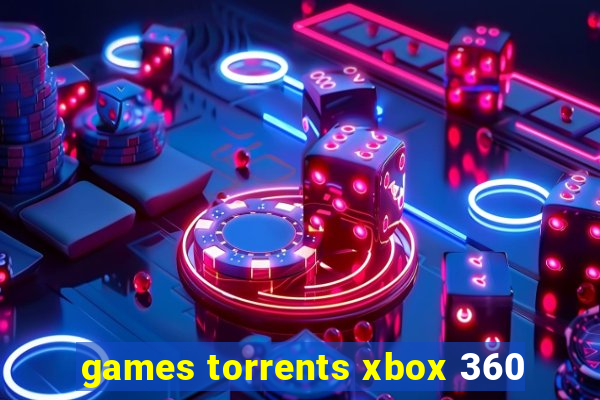 games torrents xbox 360